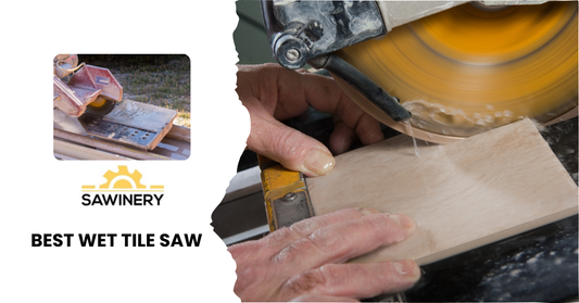 Best Wet Tile Saw