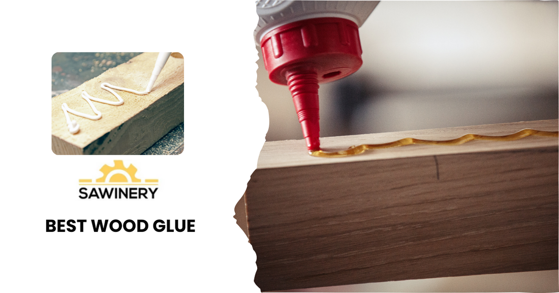 Best Wood Glue