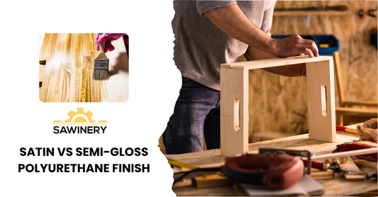 Satin vs Semi-Gloss Polyurethane Finish