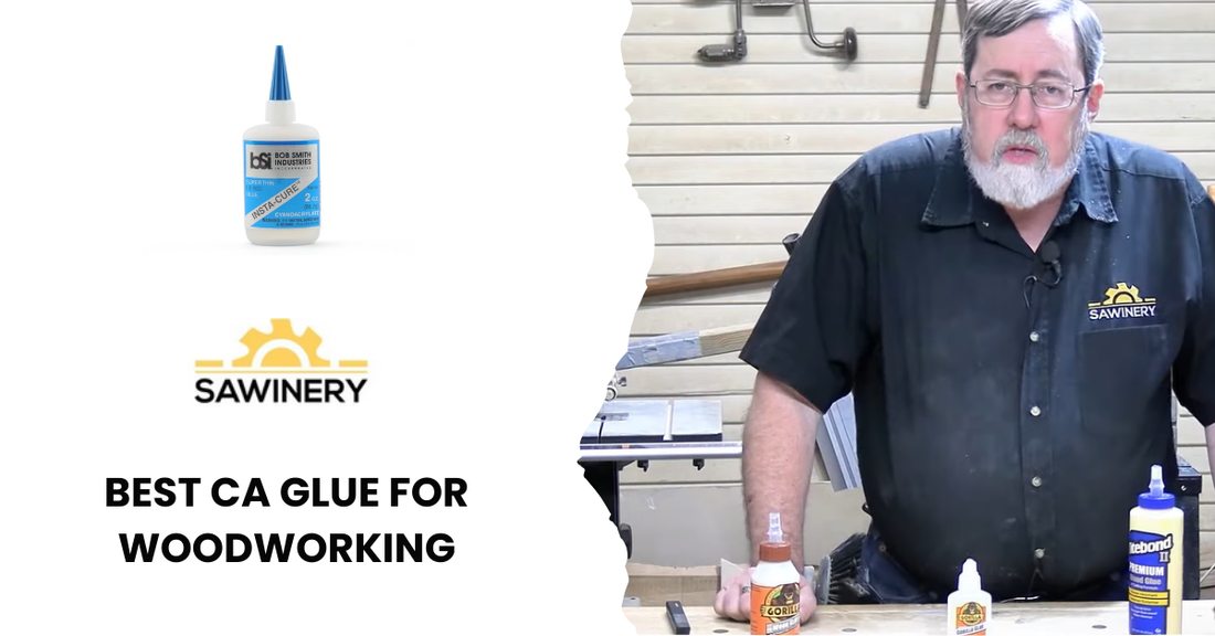 Best CA Glue for Woodworking in 2025