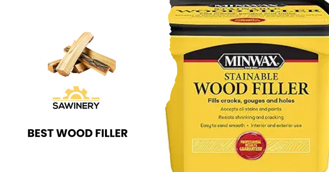 Best Wood Filler