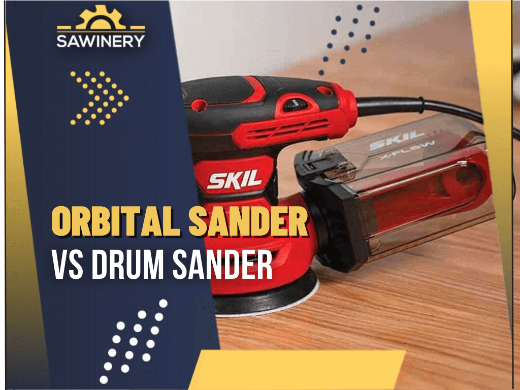 orbital-sander-vs-drum-sander