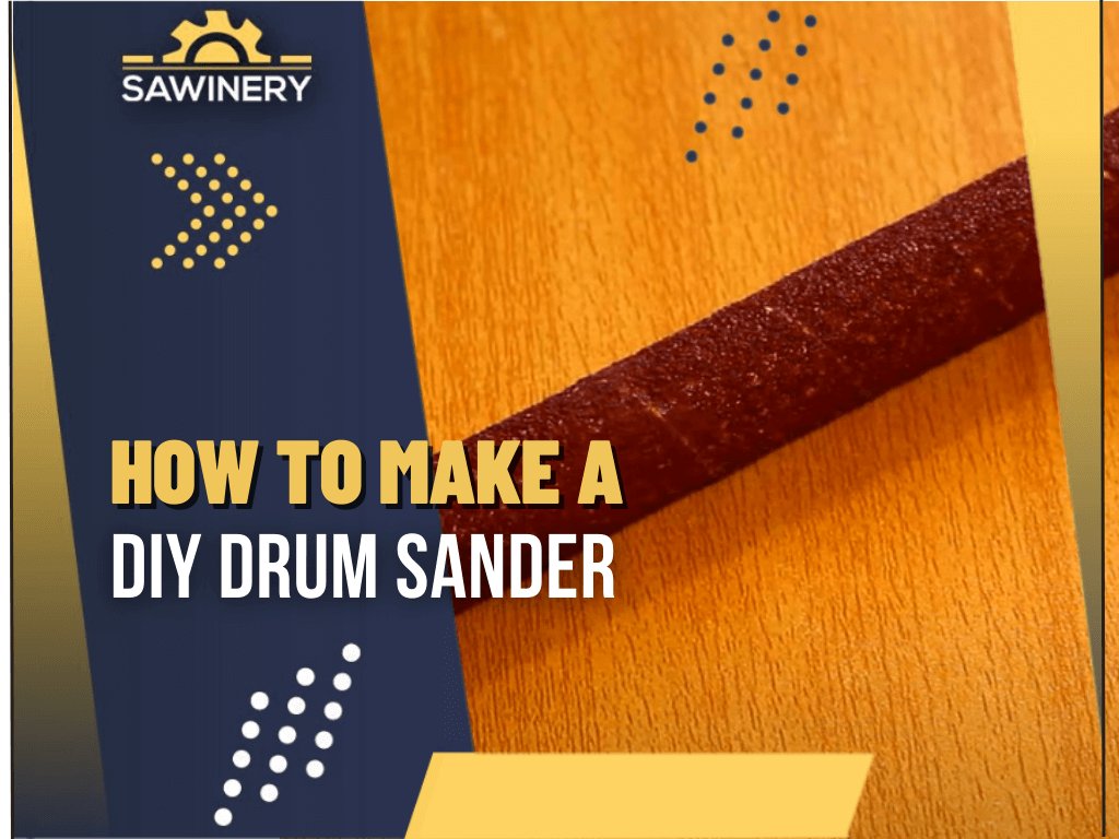 how-to-make-a-diy-drum-sander