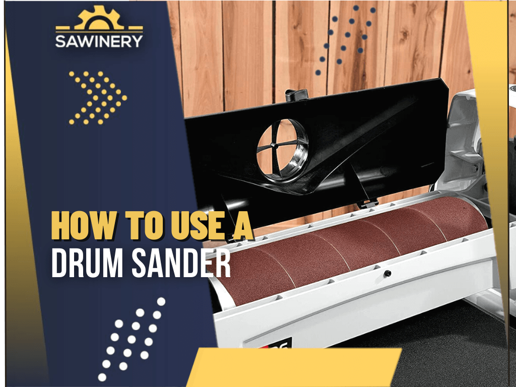 how-to-use-a-drum-sander
