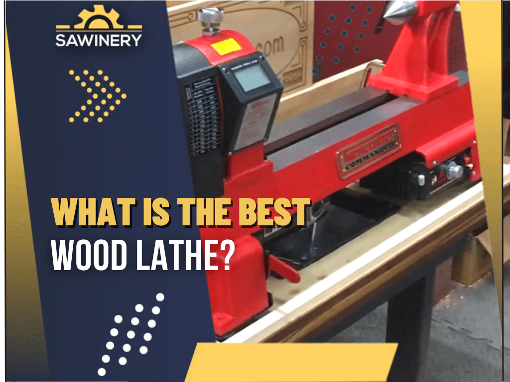 Best Wood Lathes For Bowl Turning and Other Projects [2024]
