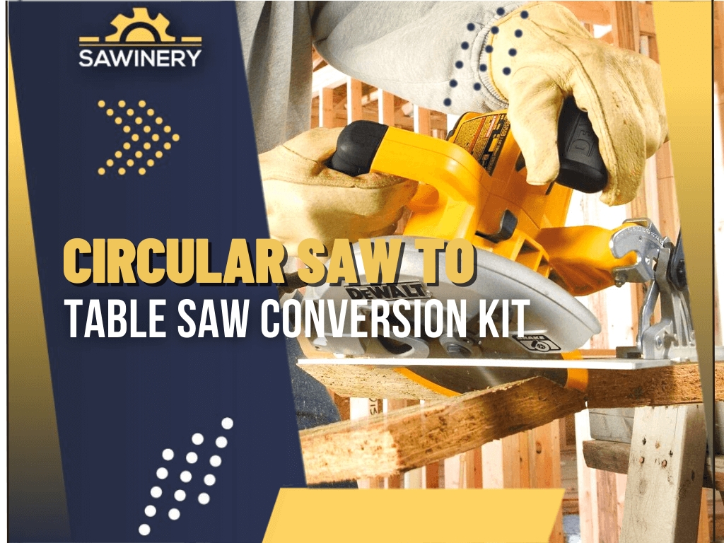circular-saw-to-table-saw-conversion-kit