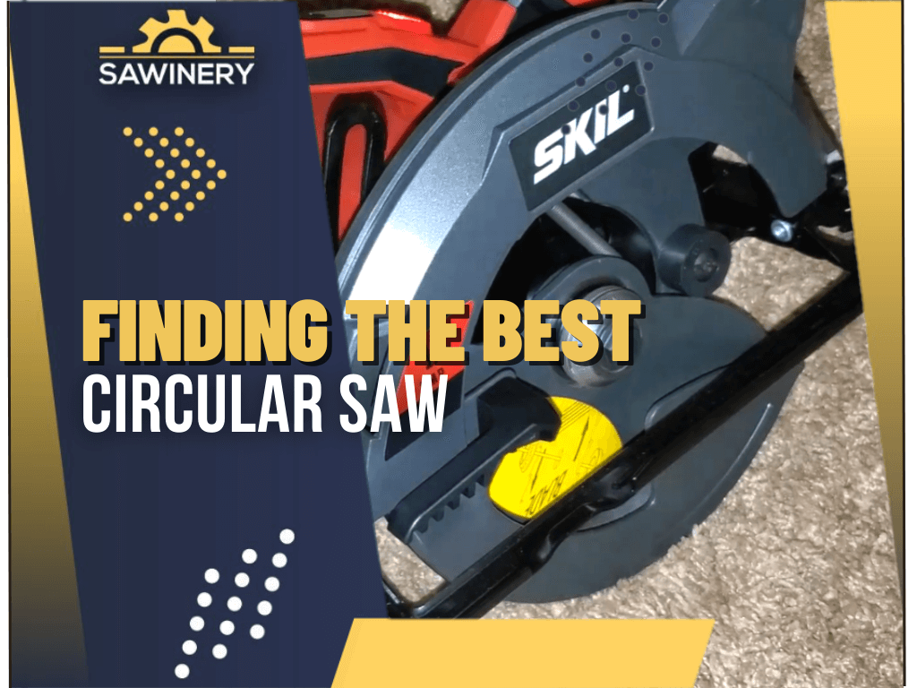 finding-the-best-circular-saw