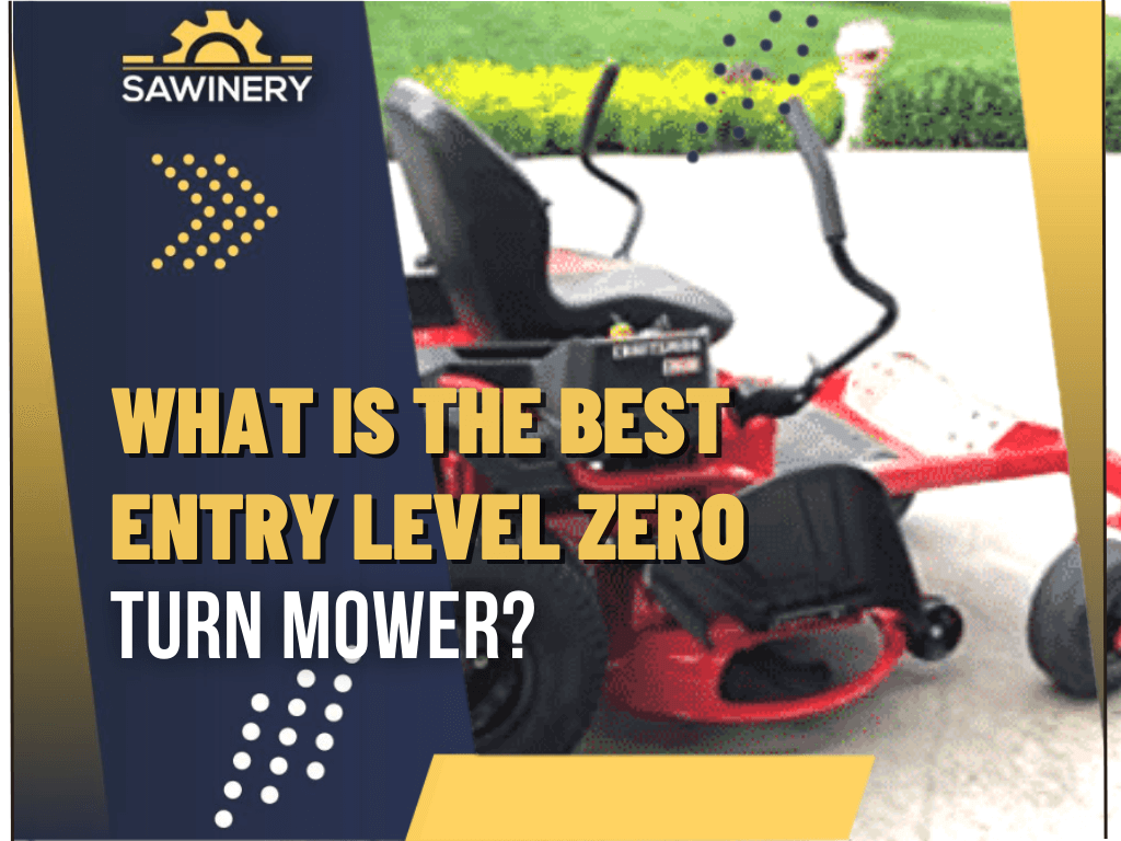 what-is-the-best-entry-leverl-zero-turn-mower