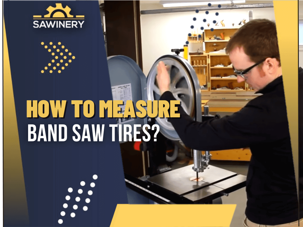 how-to-measure-band-saw-tires