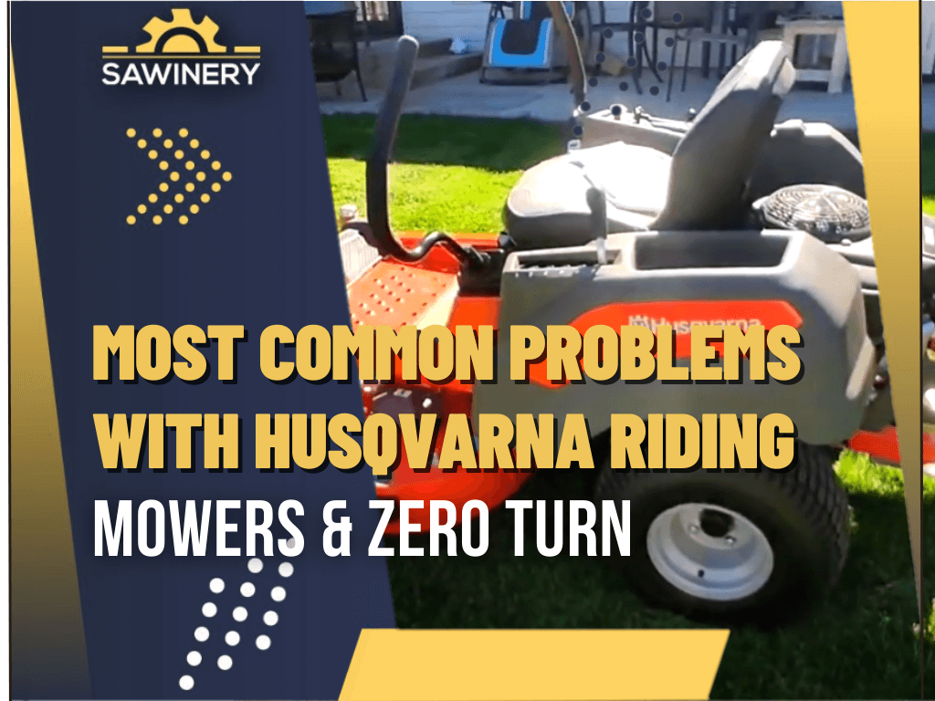 most-common-problems-with-husqvarna-riding-mowers-and-zero-turn