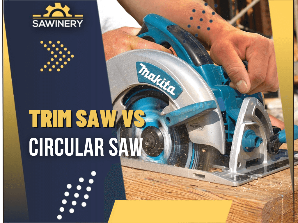 trim-saw-vs-circular-saw