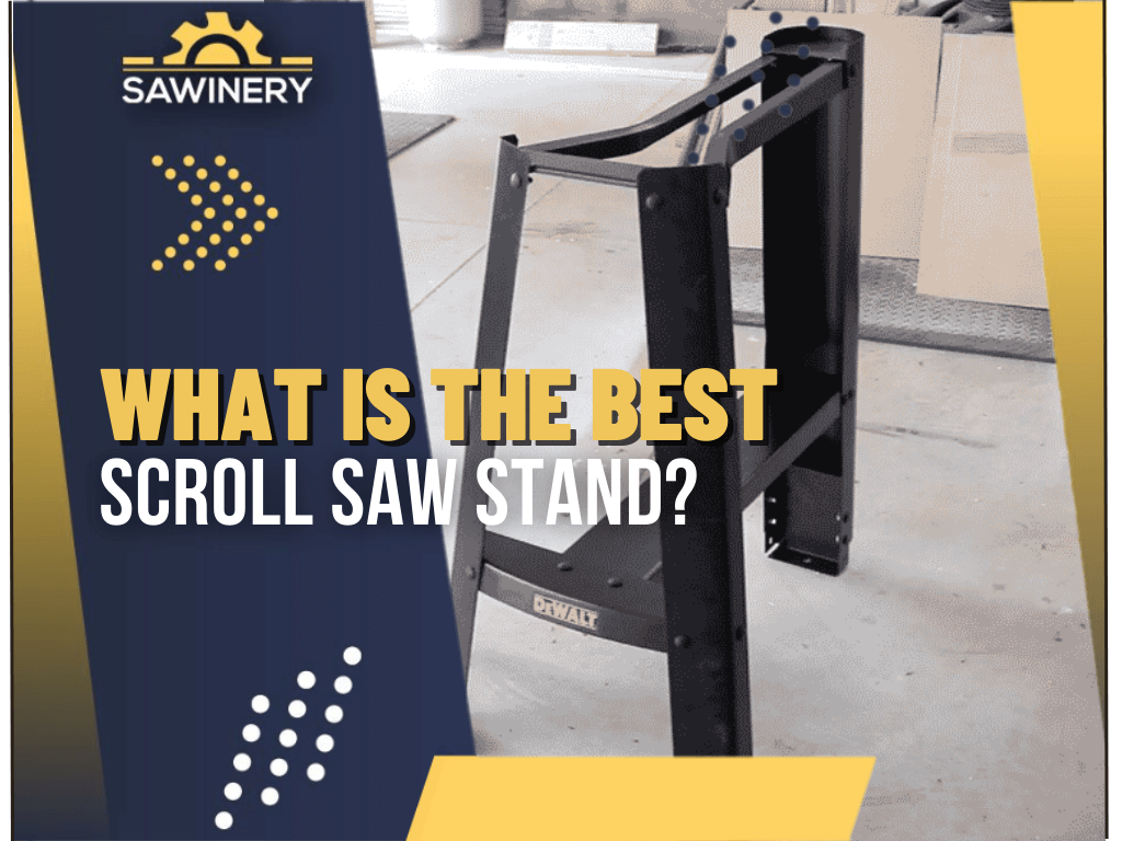 Best Scroll Saw Stands From Delta  More Brands [2023]