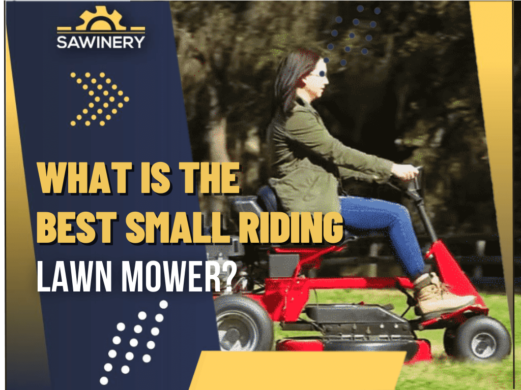 what-is-the-best-small-riding-lawn-mower
