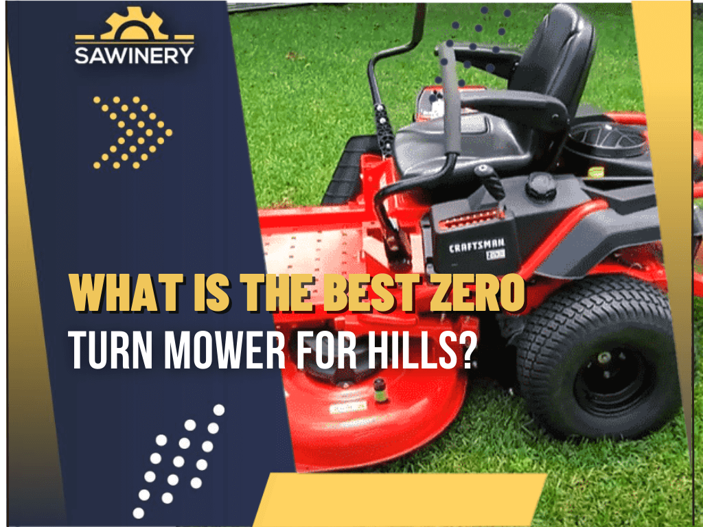 what-is-the-best-zero-turn-mower-for-hills