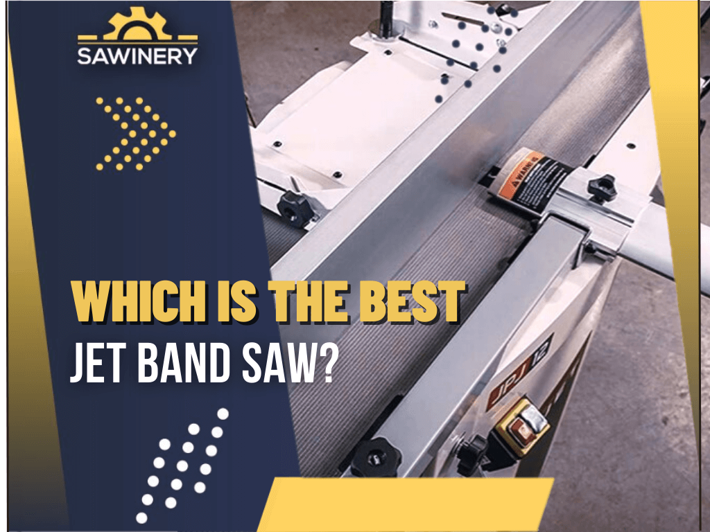 which-is-the-best-jet-band-saw