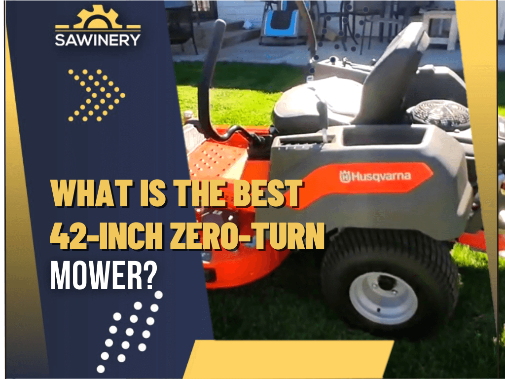 what-is-the-best-42-inch-zero-turn-mower