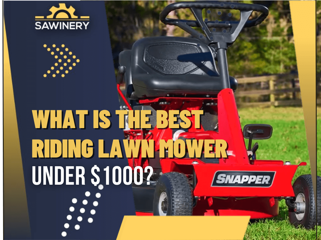 what-is-the-best-riding-lawn-mower-under-$1000