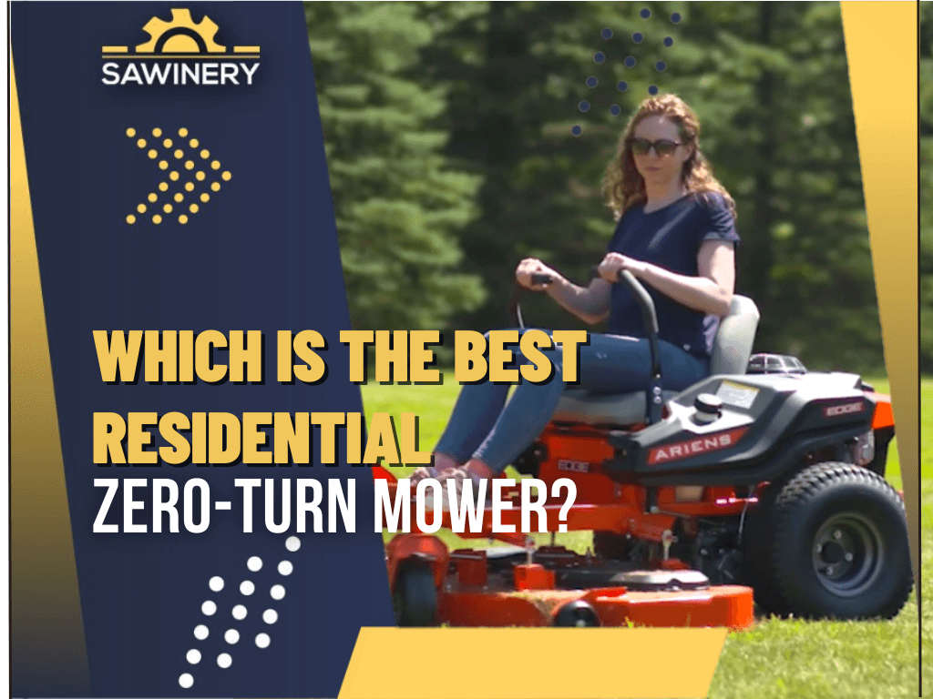 which-is-the-best-residential-zero-turn-mower