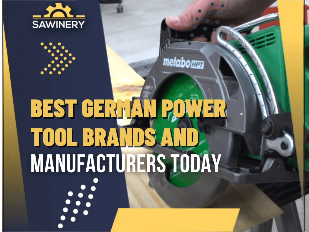 best-german-power-tool-brand-and-manufacturers-today