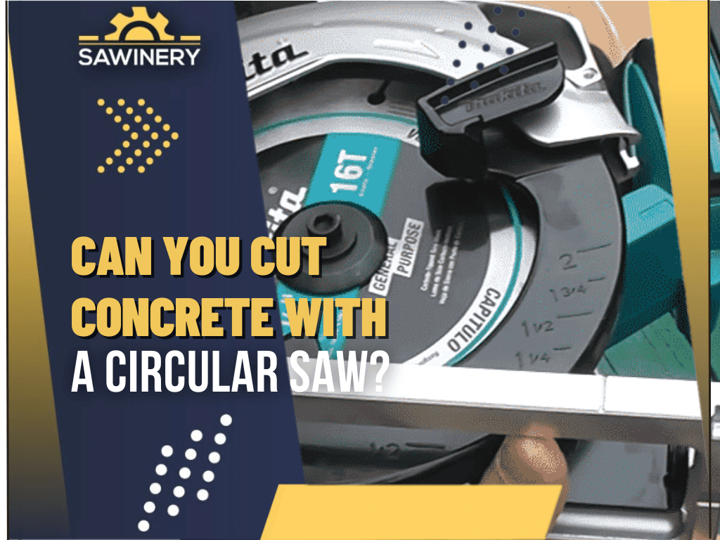 can-you-cut-a-concrete-with-a-circular-saw