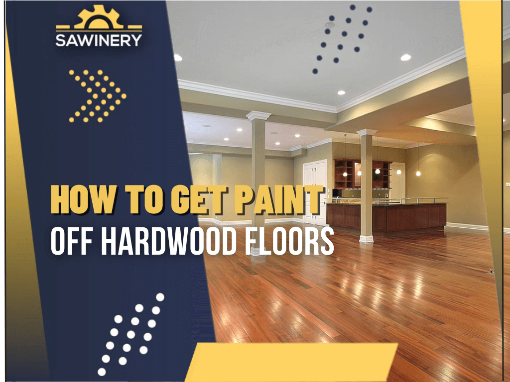 how-to-get-paint-off-hardwood-floors