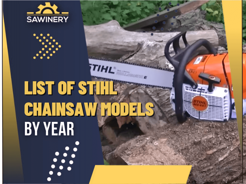 Stihl Chainsaw Models By Year (Production History) [2023]