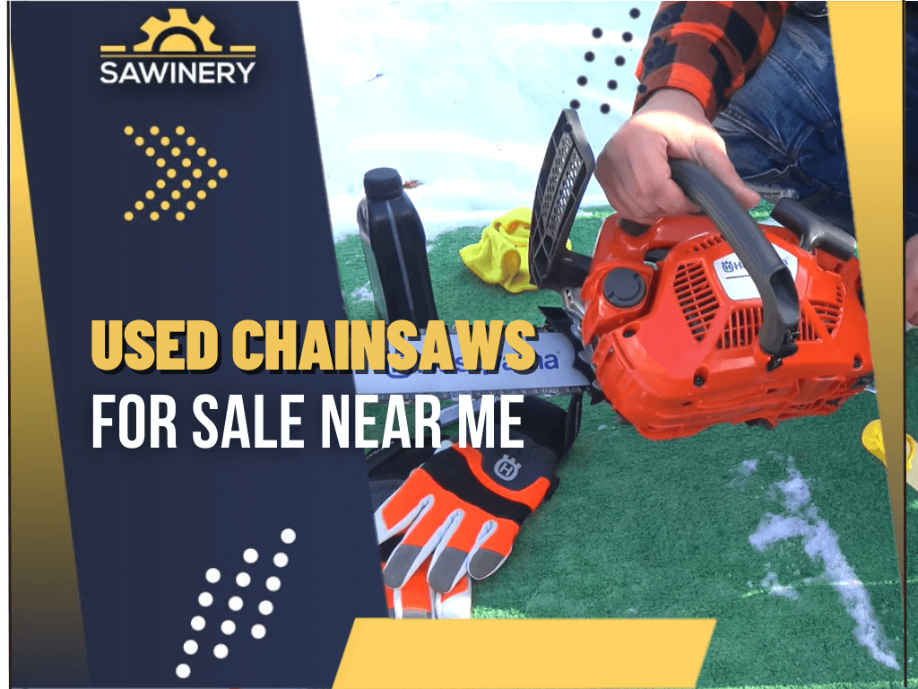 used-chainsaws-for-sale-near-me