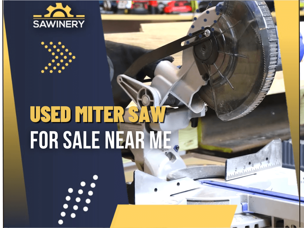 used-miter-saw-for-sale-near-me