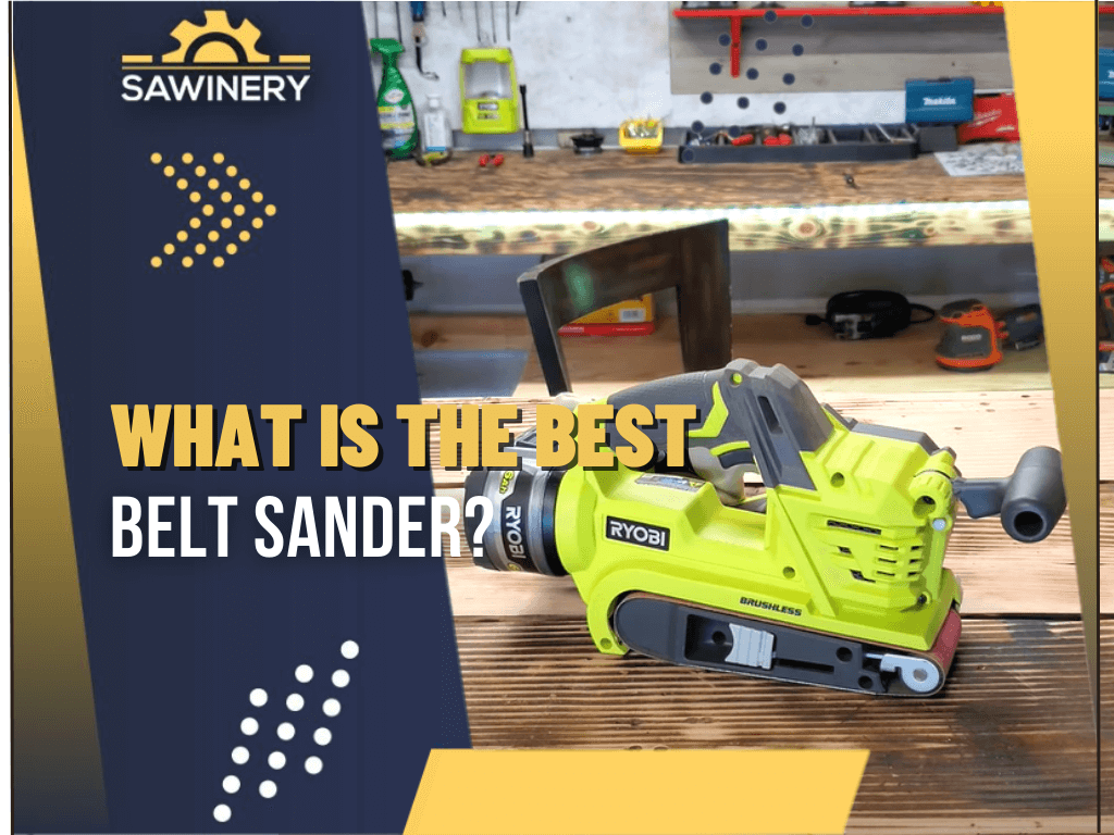 what-is-the-best-belt-sander