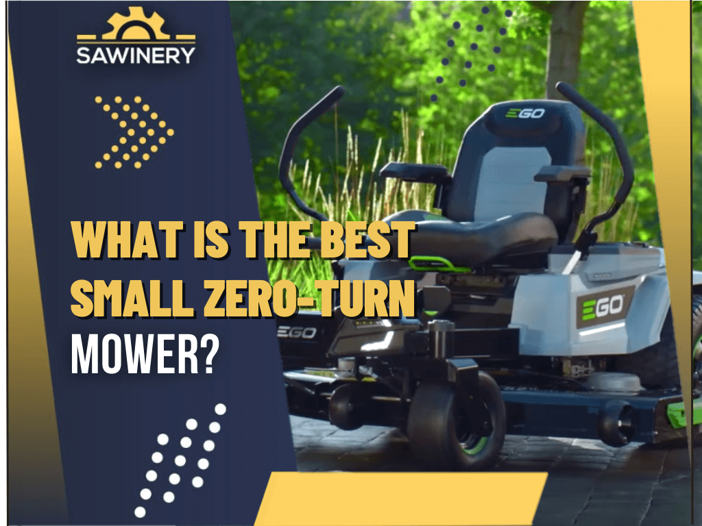 what-is-the-best-small-zero-turn-mower