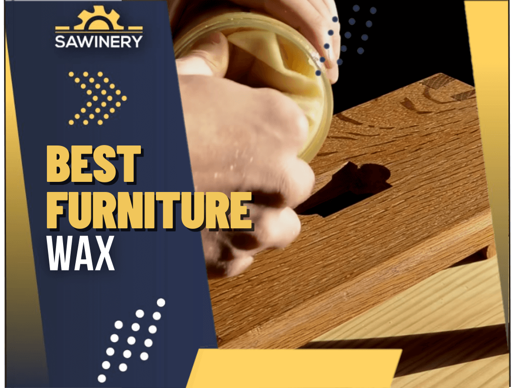 Best Furniture Waxes for Table Tops, Dining Tables [2024]