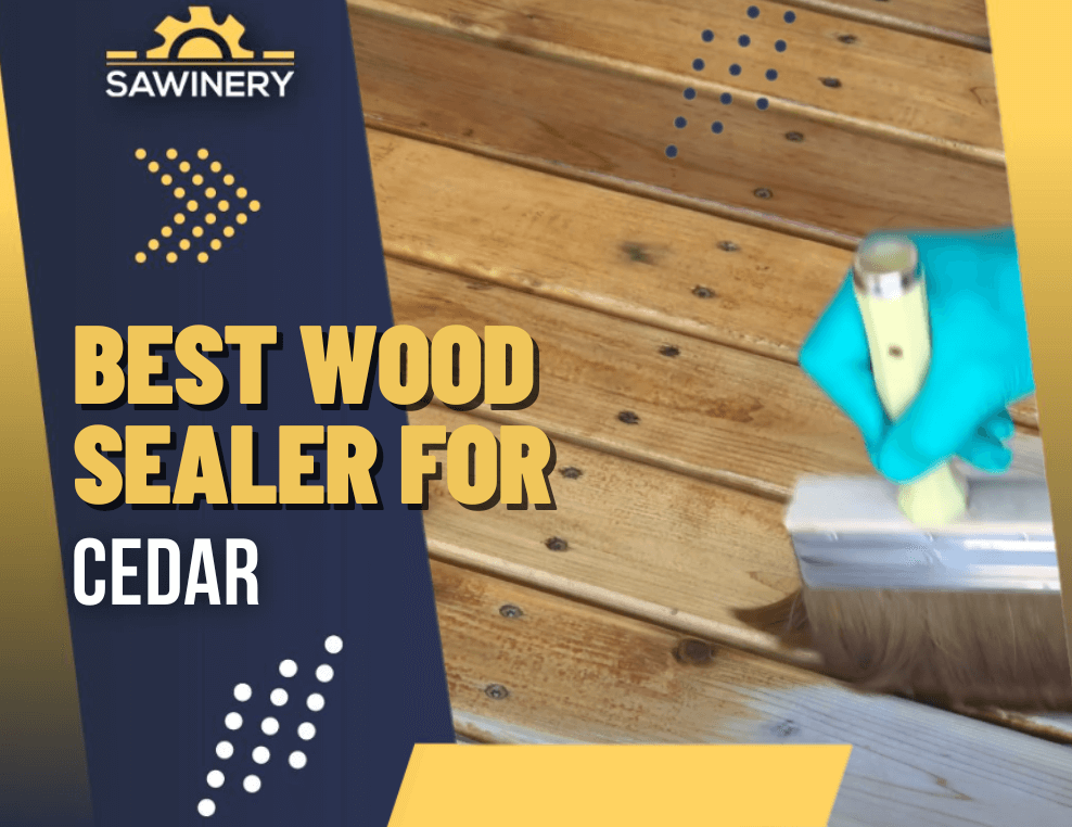 best wood sealer for cedar Featured Image
