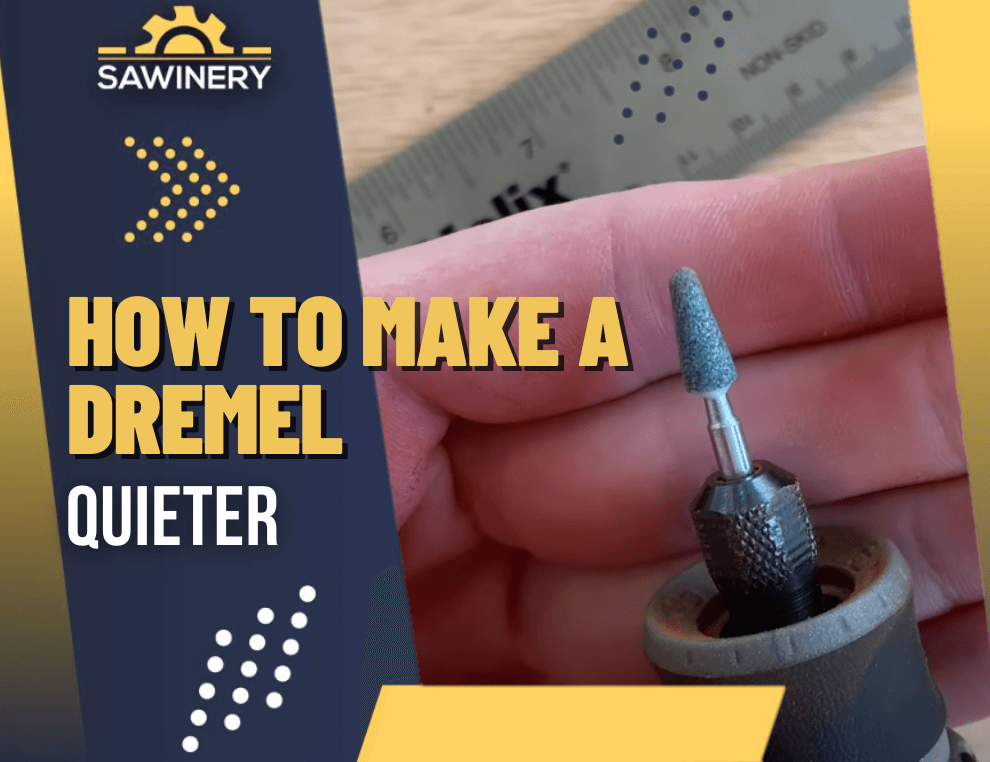 how to make a dremel quieter Featured Image