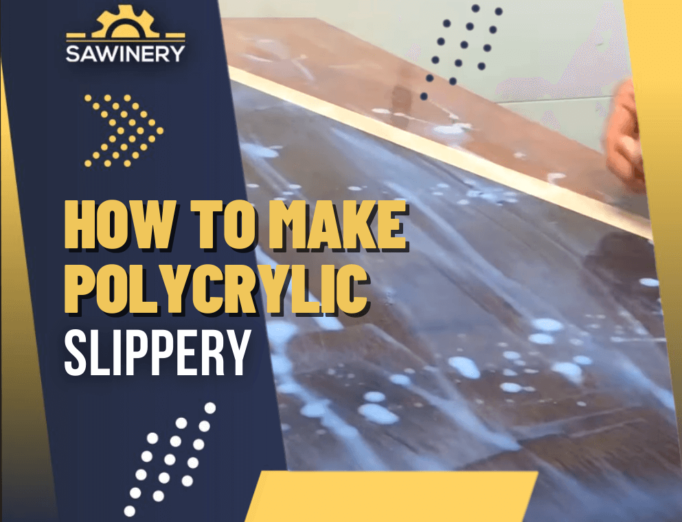 how to make polycrylic slippery