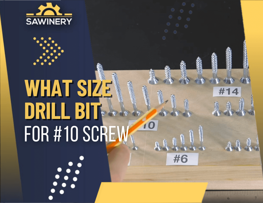 what-size-of-drill-bit-should-i-use-for-a-#10-screw