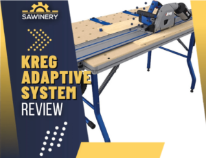 Kreg Adaptive System Review