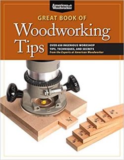 Great Book of Woodworking Tips by Randy Johnson
